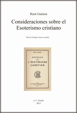 Consideraciones sobre el Esoterismo cristiano