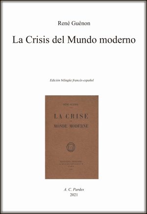 La Crisis del Mundo moderno